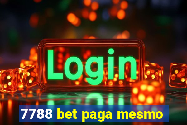 7788 bet paga mesmo